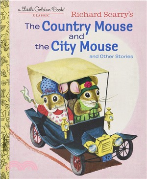 Richard Scarry's the Country Mouse and the City Mouse