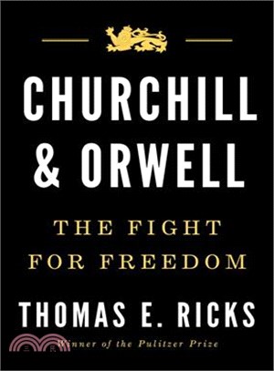 Churchill & Orwell ─ The Fight for Freedom