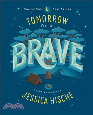 Tomorrow I'll be brave /