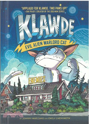 Klawde: Evil Alien Warlord Cat: Enemies (Book 2)(精裝本)