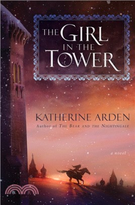 The Girl in the Tower：A Novel