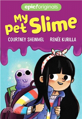 My Pet Slime (My Pet Slime Book1)