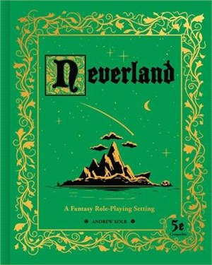 Neverland ― A Fantasy Role-playing Setting