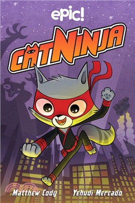 Cat Ninja#1: Catninja (graphic novel)