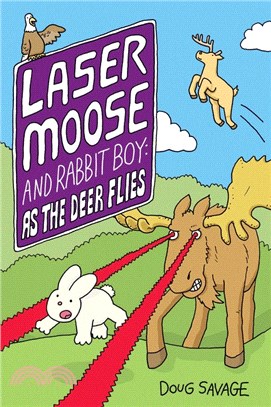 Laser Moose and Rabbit Boy: As the Deer Flies, 4