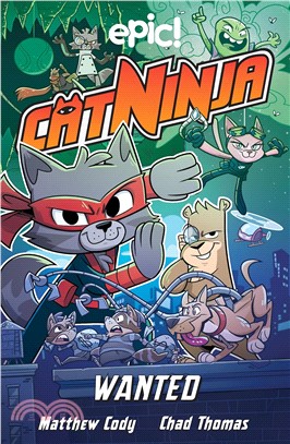 Cat Ninja#3: Wanted (graphic novel)