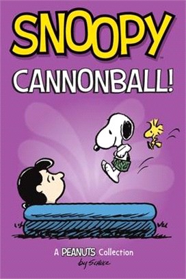 Snoopy: Cannonball!: Volume 15