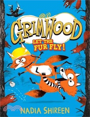 Grimwood: Let the Fur Fly!: Volume 2