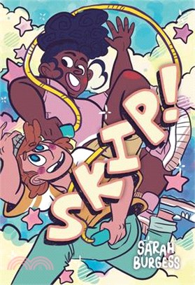 Skip!: A Graphic Novel