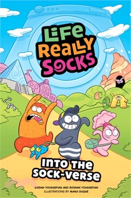 Life Really Socks: Into the Sock-Verse Volume 1