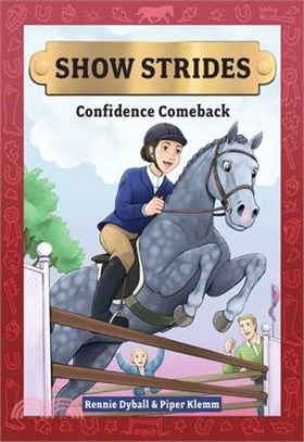 Show Strides: Confidence Comeback Volume 2