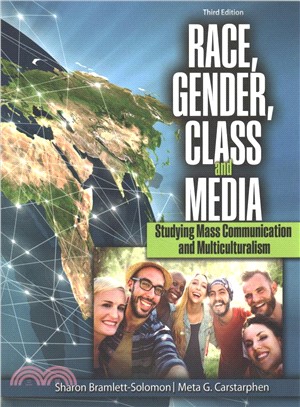 Race, Gender, Class and Media ― Studying Mass Communication and Multiculturalism