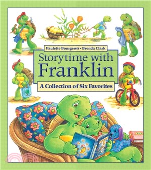 Storytime With Franklin：A Collection of Six Favorites