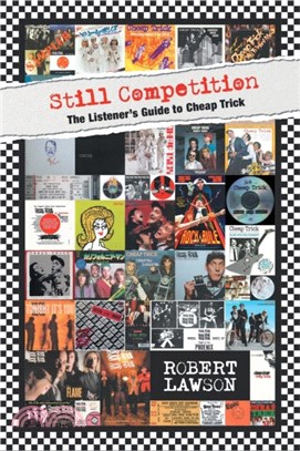 Still Competition：The Listener's Guide to Cheap Trick