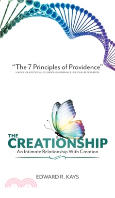 The Creationship：An Intimate Relationship With Creation