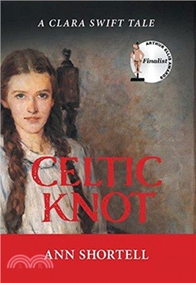 Celtic Knot：A Clara Swift Tale