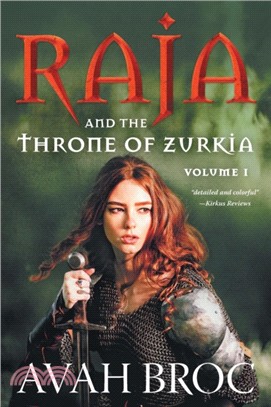 Raja and the Throne of Zurkia