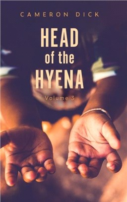 Head of the Hyena：Volume 3