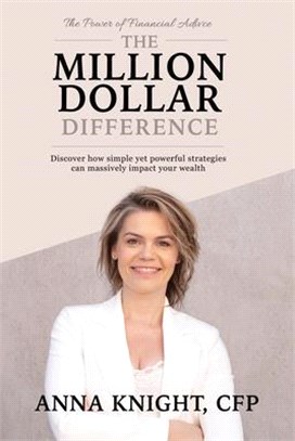 The Million Dollar Difference: Discover how simple yet powerful strategies can make a massive impact your wealth