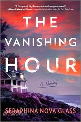 The Vanishing Hour: A Thriller