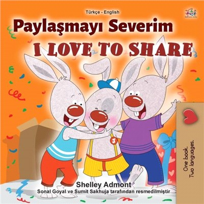 I Love to Share (Turkish English Bilingual Book for Children)