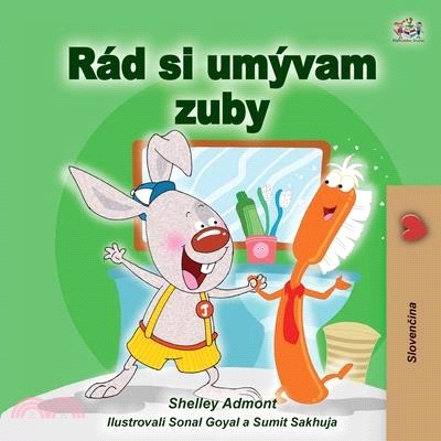 I Love to Brush My Teeth (Slovak Children's Book)