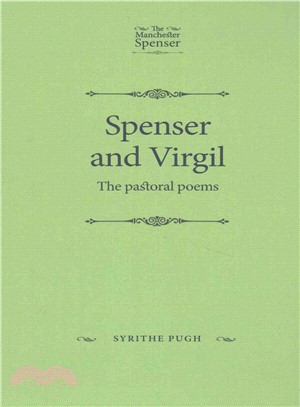 Spenser and Virgil ─ The Pastoral Poems