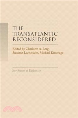 The Transatlantic Reconsidered：The Atlantic World in Crisis