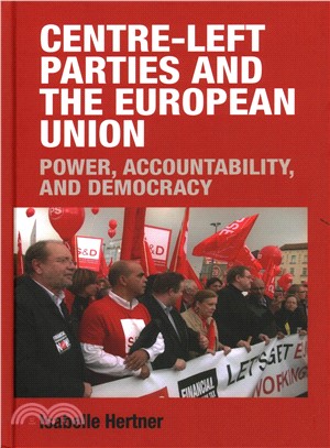 Centre-left Parties and the European Union ― Power, Accountability and Democracy