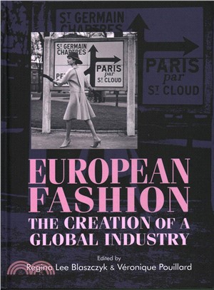 European Fashion ― The Creation of a Global Industry