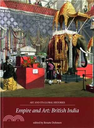 Empire and Art ― British India