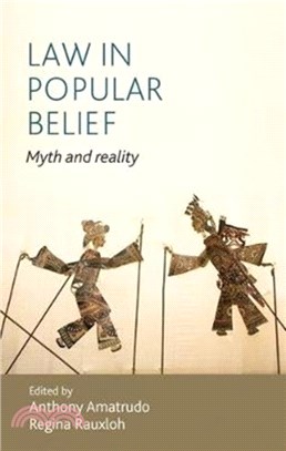 Law in Popular Belief：Myth and Reality