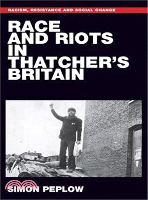 Race and Riots in Thatcher's Britain