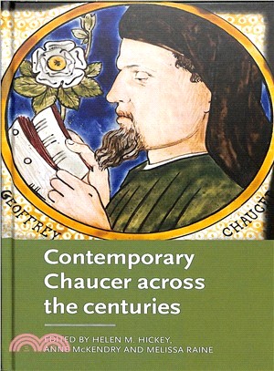 Contemporary Chaucer Across the Centuries ― Essays for Stephanie Trigg