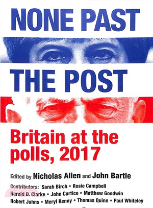 None Past the Post ― Britain at the Polls 2017