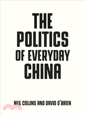 The Politics of Everyday China