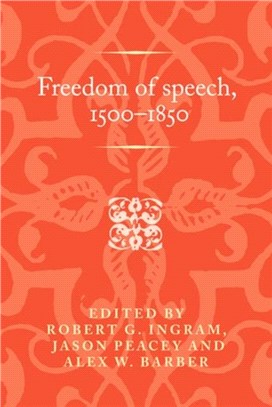 Freedom of Speech, 1500-1850