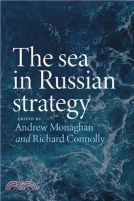 The Sea in Russian Strategy