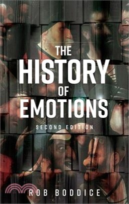The History of Emotions: Second Edition