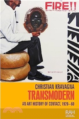 Transmodern：An Art History of Contact, 1920-60