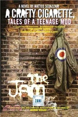 A Crafty Cigarette - Tales of a Teenage Mod