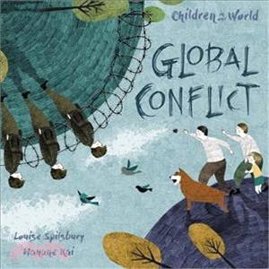Children in Our World: Global Conflict (精裝本)