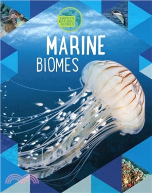 Earth's Natural Biomes: Marine