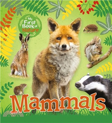 My First Book of Nature: Mammals