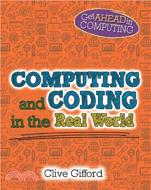 Get Ahead in Computing: Computing and Coding in the Real World