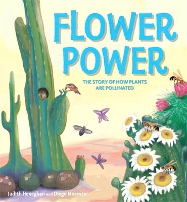 Flower Power ― The Story of How Plants Are Pollinated