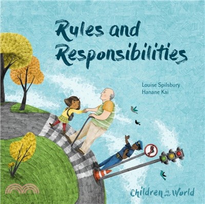 Children in Our World: Rules and Responsibilities (平裝本)