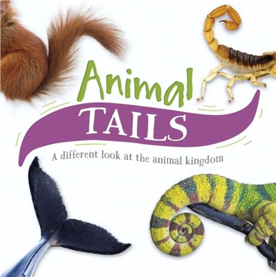 Animal Tails：A different look at the animal kingdom