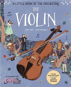 A Little Book of the Orchestra: The Violin