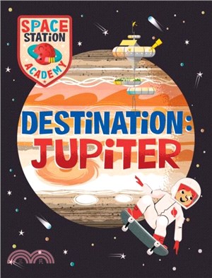 Space Station Academy: Destination Jupiter